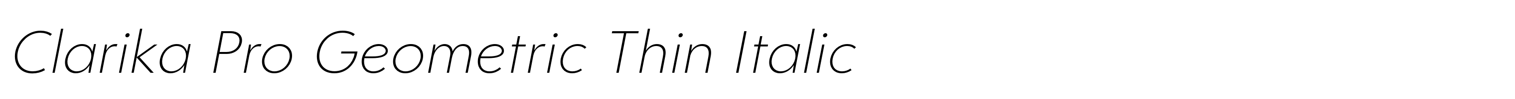 Clarika Pro Geometric Thin Italic